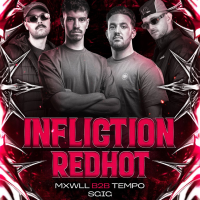 NØXX Presents: INFLICTION x REDHOT
