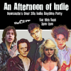 An Afternoon of Indie: NEWCASTLE (over 30s), 3pm-7pm