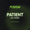 FUSION Presents: Patient w/ MC Griser