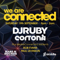WeAreConnected with DJ Ruby and Cortona