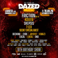 Dazed Muzic 10th Birthday ft Friction, Koven, Skepsis + more!