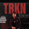 Revive presents: TRKN