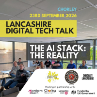 Lancashire Tech Talk - The AI Stack: the reality