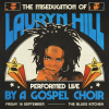 'The Miseducation of Lauryn Hill': A Live Gospel Rendition