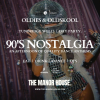 Oldies &amp; Oldskool - 90's Nostalgia Party | End of Summer