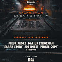 Kaluki presents Idra Opening
