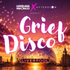 Grief Disco