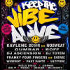 KEEP THE VIBE ALIVE Event 1