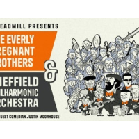 The Everly Pregnant Brothers &amp; Sheffield Philharmonic Orchestra