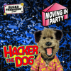 Moving In Party ft. Hacker the Dog