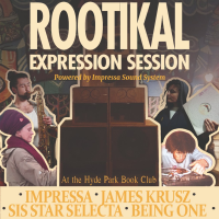 Rootikal Expression Session