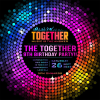 The Together-Music Is The Answer 9th Birthday Party!!