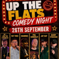 Silent Filter Entertainment presents: Up The Flats comedy night