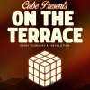 Cube: On The Terrace - Freshers Special - Ben Brown