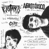 The Restarts (London) + Agrotoxico (Sao Paulo) + GYPE