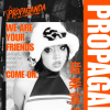 Propaganda Indie Club Night Saturdays