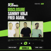 NOW PLAYING: Disclosure, Sammy Virji &amp; Fred again..