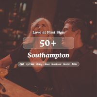 50+ Singles Night Soton| Love at First Sign