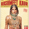 RASHMEET KAUR: Live in