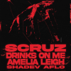 Interim_001: Scruz &amp; Drinks On Me