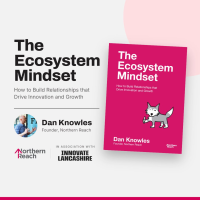 Book Launch: The Ecosystem Mindset with Dan Knowles