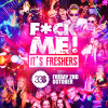 F*CK Me It's Freshers 2026 !