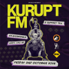 Beaverworks presents KURUPT FM - Fri 2nd Oct