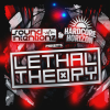 Sound Intentionz X Hardcore Horizon Presents Lethal Theory
