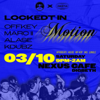Lockedt × Inertia presents: LOCKEDT IN MOTION