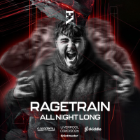 Exhilaration Presents: RAGETRAIN All Night Long