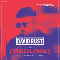 DAVID RUST presents [REDLINE] - All Night Long | |Move