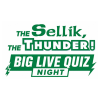 The Sellik, The Thunder LIVE Podcast and Quiz Night!