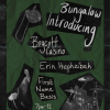 Boycott Casino, First Name Basis and Erin Hephzibah