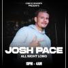 Cinco Shades: Josh Pace (All Night Long)