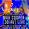 No Bounds '26: Opening Concert ft Max Cooper [3D/AV Live] &amp; More