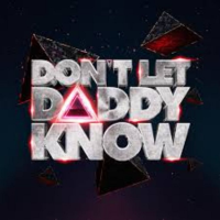 Don't Let Daddy Know