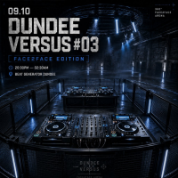 AHpromotions presents:DUNDEE VERSUS #03 (FACETOFACE EDITION)