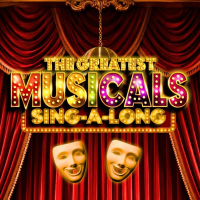 The Greatest Musicals SINGALONG