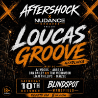 Aftershockevents x Nudance Grooves: Loucas Groove