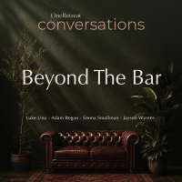 OneRetreat Conversations: Beyond the Bar