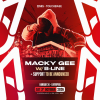 Macky Gee Liverpool THIS SATURDAY!
