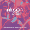 Infusion - Holy Hobo Takeover