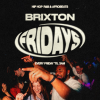 Brixton Fridays: Hip Hop, R&amp;B &amp; Afrobeats ‘til 3AM