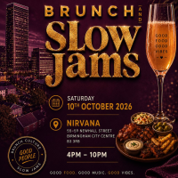 Brunch and Slow Jams - Birmimingham