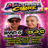 MADchster CORE - Kelso &amp; Lisa's Birthday Banger!