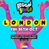 Reggae Bingo - London - Fri 16th Oct