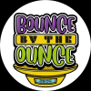 Bounce By The Ounce Presents: DJ BAX &amp; FRIENDS