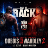 Dubois vs Wardley The Rematch - Live