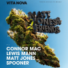 Vita Nova: Matt Jones &amp; Friends