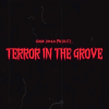 Terror In The Grove 2026